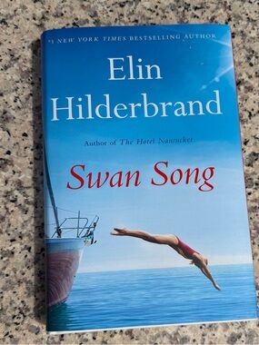 Elin Hilderbrand “Swan Song” Hardcover Book – NWT Perfect Beach Read